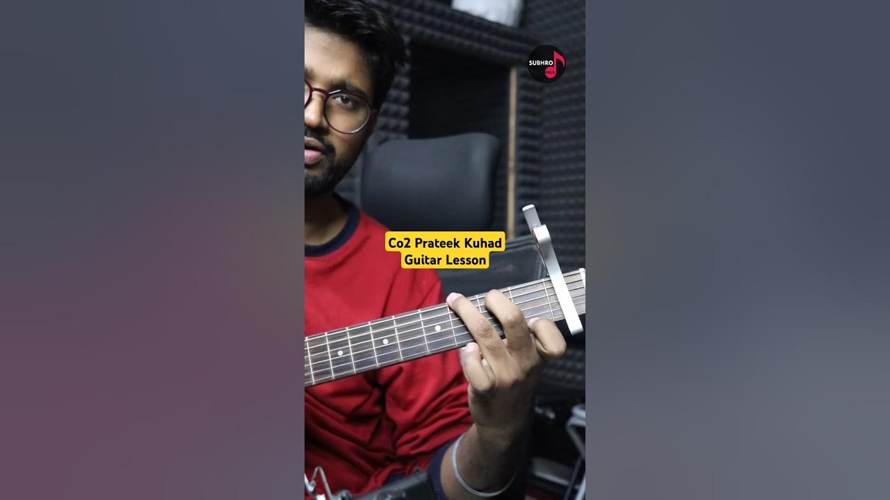 Co2 Prateek Kuhad Guitar Lesson #guitar #shorts Co2 Prateek Kuhad Guitar Lesson #guitar #shorts