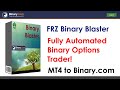 Binary Blaster Bot - Fully Automated Binary Option Robot on MT4