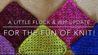 For the Fun of Knit: E 57 - Flock 2024 and WIP Update