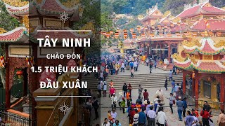 Tay Ninh Welcomes 1.5 Million Visitors Early Spring