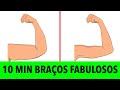 10 Minutos Para Ter Braços Fabulosos // Treino em Casa, Sem Equipamento