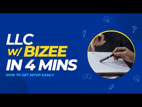 Setup an LLC with Bizee (Step by Step Instructions)