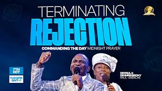 COMMANDING THE DAY MIDNIGHT PRAYER || TERMINATING REJECTION || 07-10-2026
