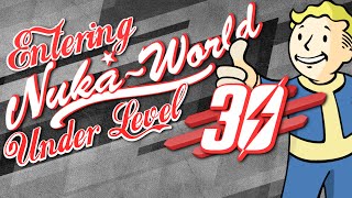 How To Play Nuka World Under Level 30 - Fallout 4 Tutorial