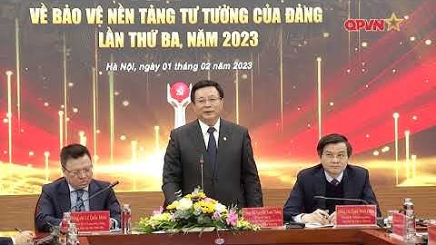 PHÁT ĐỘNG CUỘC THI CHÍNH LUẬN BẢO VỆ NỀN TẢNG TƯ TƯỞNG CỦA ĐẢNG