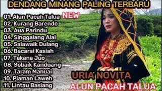 DENDANG MINANG TERBARU 2023 || URIA NOVITA - ALUN PACAH TALUA