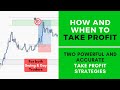 How and When to Take Profits | FOREX