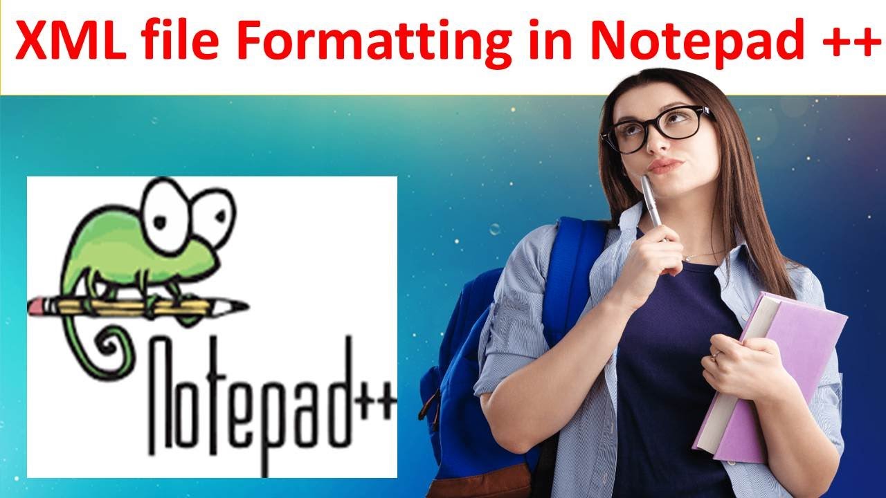 Quick shortcuts Formatting of XML file in Notepad++ Abhi Sikhlo