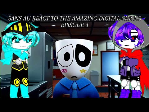Sans Aus React To The Amazing Digital Circus Ep 4: Fast Food Masquerade | Gacha Club