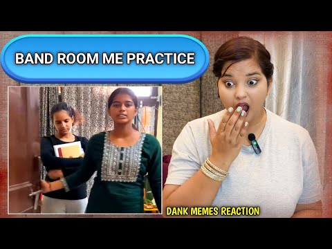 Band Kamre Me Hogi Practice 🤣 | Wah Kya Scene Hai | Dank Memes | REACTION | BHOJPURI CHILLIZ 2.0 |