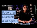 Federated Learning & Encrypted AI Agents: Secure Data & AI Made Simple