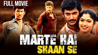 New Released Hindi Dubbed Action Full Movie | Marte Hai Shaan Se | Vishal, Muktha | Thaamirabharani