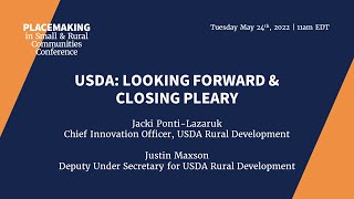 Closing Plenary, USDA Rural Dev & UKY, May 2022 Placemaking in Small & Rural Communities Conference by CEDIK at the University of Kentucky 56 views 1 year ago 23 minutes