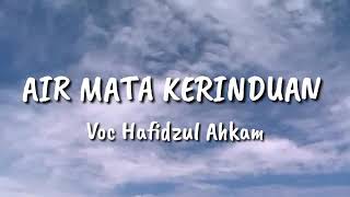 Download Air Mata Kerinduan Voc. Hafidzul Ahkam.. #shubanul Muslimin Video MP3 Air Mata Kerinduan Voc. Hafidzul Ahkam.. #shubanul Muslimin
