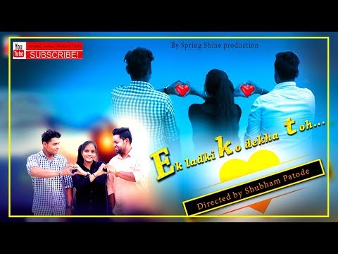 Ek Ladki Ko Dekha Toh Aisa Laga |Spring Shine Production |Darshan Raval |Rajkumar Rao |Sonam Kapoor