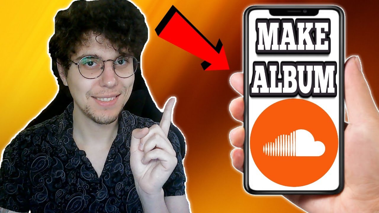 How To Make An Album On Soundcloud YouTube