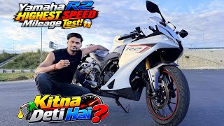 Yamaha R2 HIGH SPEED MILEAGE TEST 😱🔥