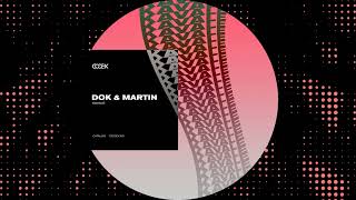 Dok & Martin - Covenant (Original Mix)