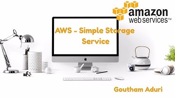 Amazon Web Services S3( Simple Storage Service)
