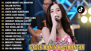 Gadis Manis Kalimantan Dalam Sepiku  Ajeng Febria   Album Dangdut Hits Viral Terbaru