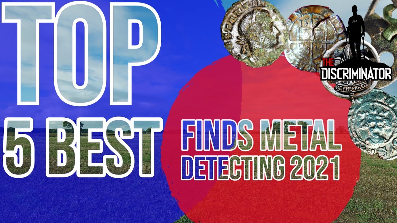 TOP 5 BEST FINDS METAL DETECTING 2021 YouTube