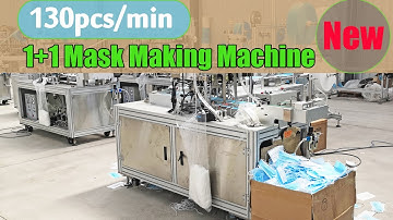 130pcs/min 1+1 Mask Making Machine Most Fast (NEW)