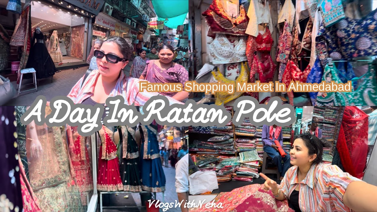 “EXPLORING RATAN POLE : Ahmedabad’s Hidden Shopping Gem” 🛍️😍 VlogsWithNeha | Vlog3