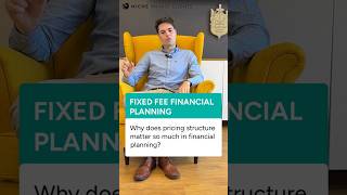 Why Does Pricing Structure Matter So Much In Financial Planning