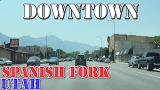 Spanish Fork - Utah - 4K Downtown Drive
