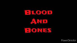 Blood and Bones collab (closed) [dc2\/sn\/cd4\/blender\/sfm\/flipaclip]
