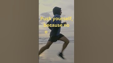 Push Yourself – No One Else Will | Motivational Shorts