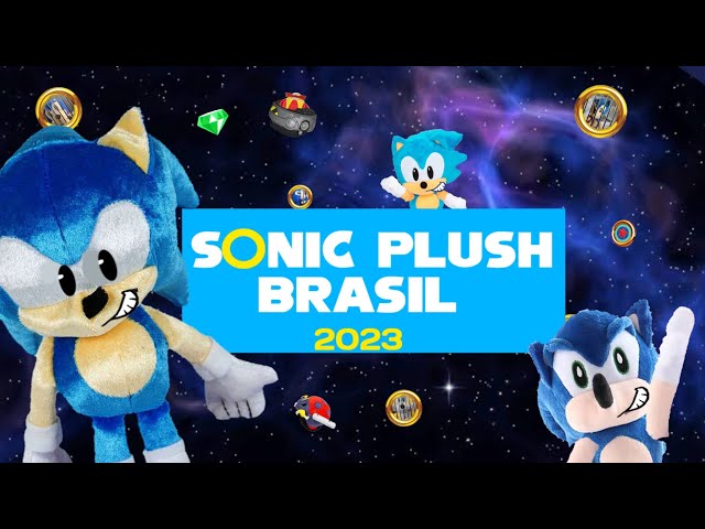 Sonic Plush brasil 2023 - o PLUSH verso! 