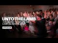 Unto the lamb  you alone  worthy is the lamb  alabaster heart  kalley  raffi greco l upperroom