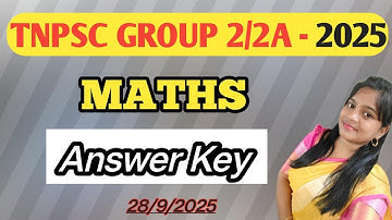 ANSWER KEY - TNPSC GRP 2/2A - 2025 - MATHS