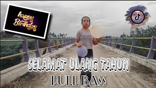 DJ SELAMAT ULANG TAHUN 🥳 GHOPAL USMAN [ FULL BASS ] NEW 2021