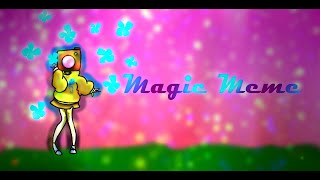 Magic Meme OC (Animation Meme) #Animationmeme #animation #magic #magicanimation #originalcharacter