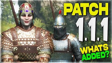 What was Added in Patch 1.1.1 in Bannerlord (Quick Review)