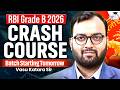 RBI Grade B 2026 Crash Course Starts Tomorrow | Enroll Now