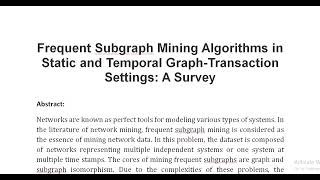 Frequent Subgraph Mining Algorithms in Static and Temporal Graph Transaction Settings A Survey