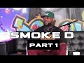Smoke d part 1 how unfortunate childhood experiences led him to become smoke d