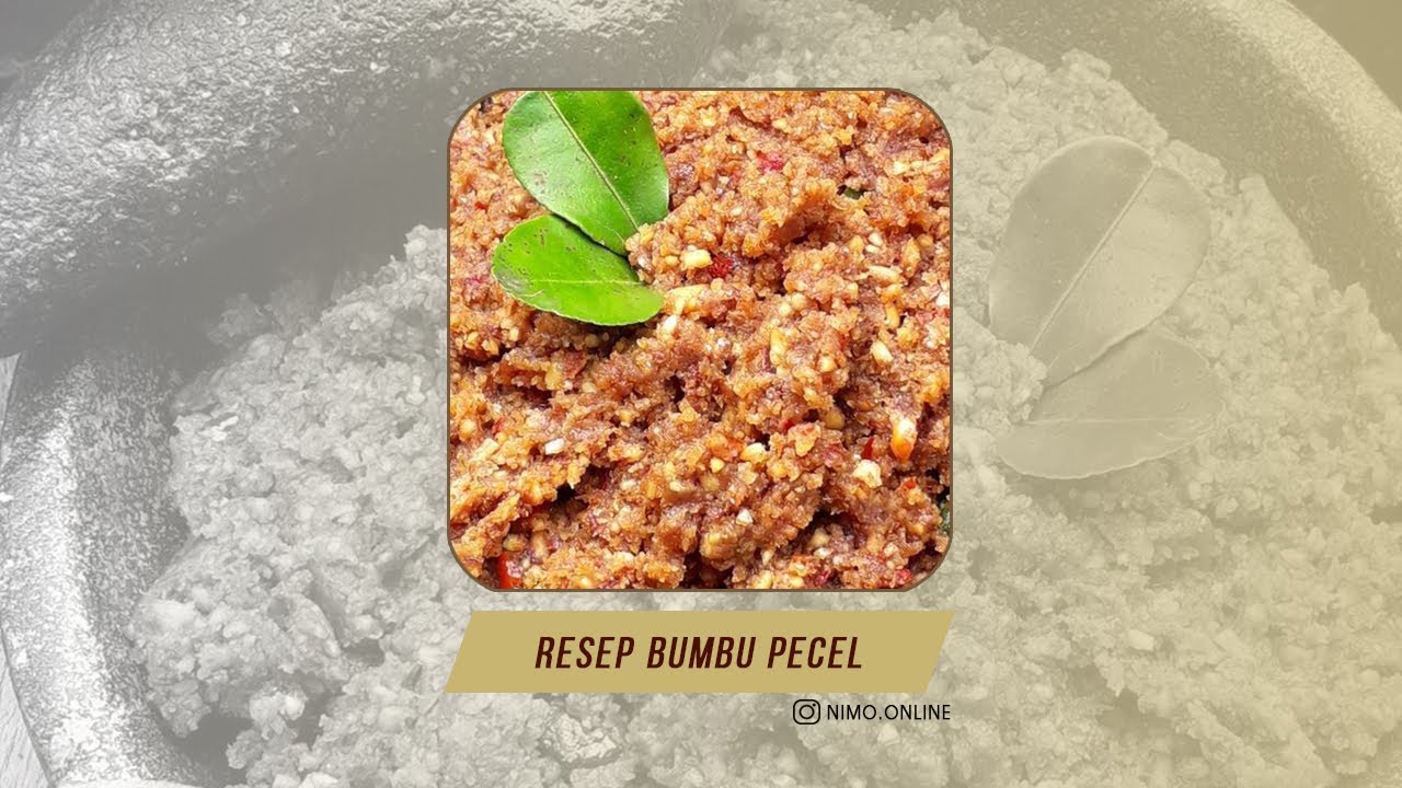 RESEP BUMBU PECEL - YouTube