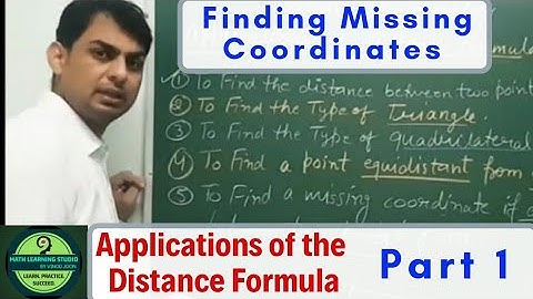 Applications of the Distance Formula 1 | Missing Coordinates |