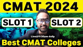 CMAT 2024 | SLOT 1 Vs SLOT 2 | Score Vs Percentile | Best CMAT MBA Colleges