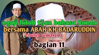 Ngaji kitab tijan darori bahasa Sunda bersama PANGERSA ABAH CIPULUS PURWAKARTA BAGIAN 11