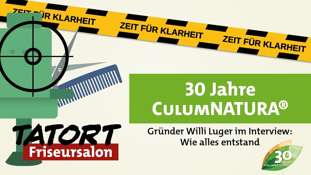 30 Jahre CULUMNATURA®