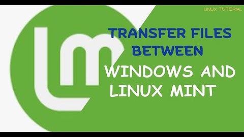 Bestanden overzetten tussen Linux Mint en een Windows-pc met FileZilla