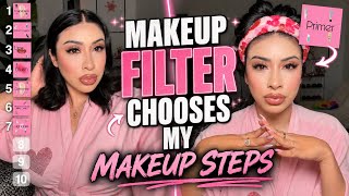 makeup filter decides the ORDER of myMAKEUP ROUTINE...