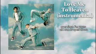 Love Me To Heaven- Jonas Brothers (instrumental w/ backing vocals)