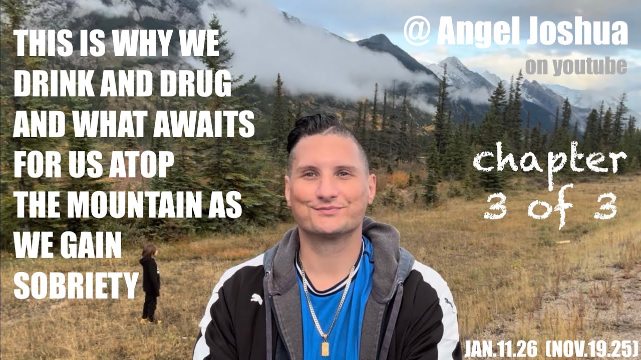 WHY WE DRINK AND DRUG (chapter 3 of 3)