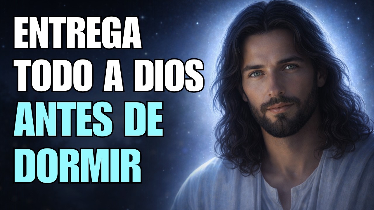 Entrega tu día a Dios y recibe bendición para tu hogar 🙏